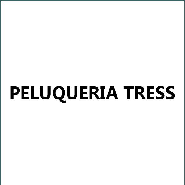 Tress